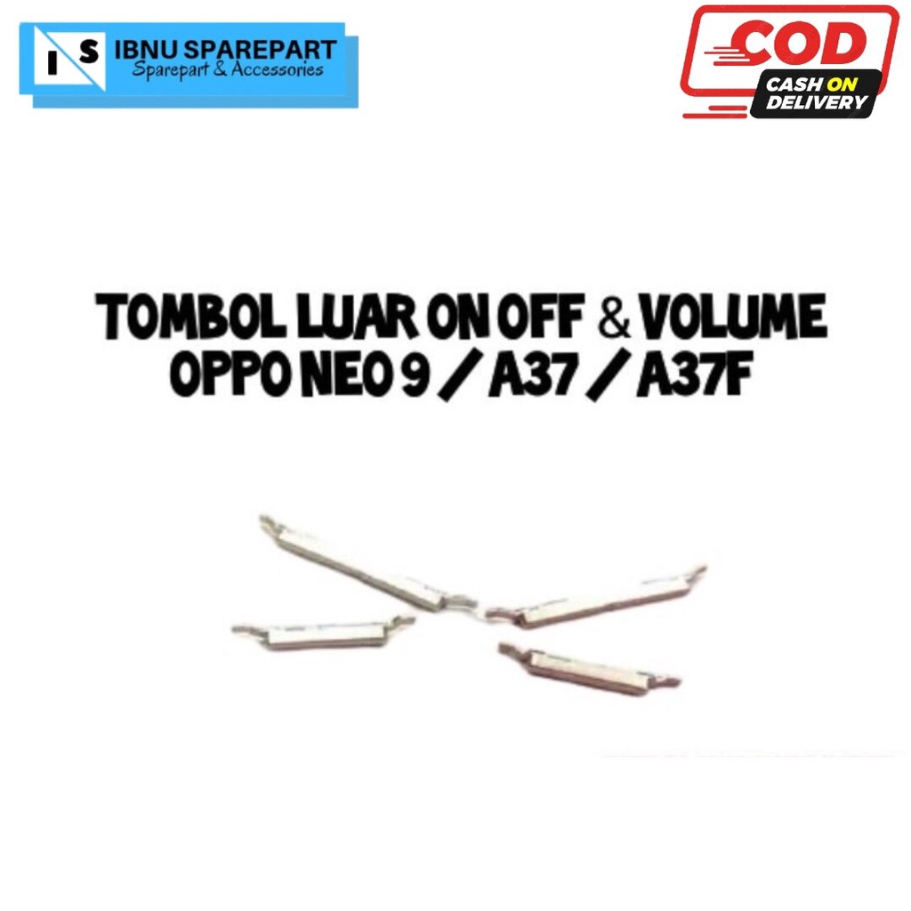 PERNIK TOMBOL LUAR POWER ON OFF VOLUME OPPO A37 / NEO 9 A37F ORIGINAL