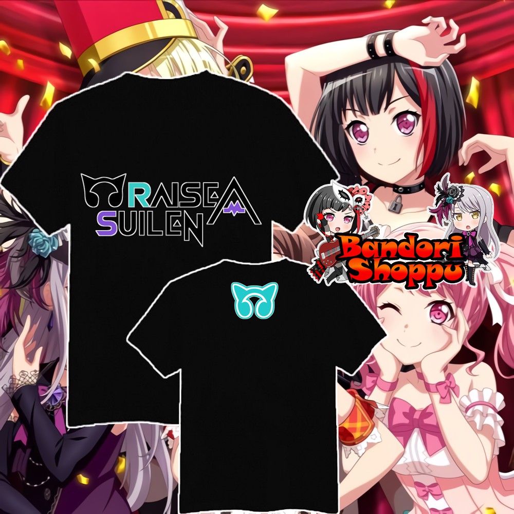 KAOS ANIME BANG DREAM RAISE A SUILEN