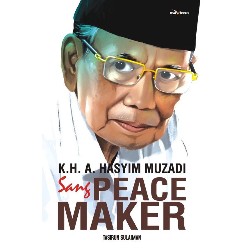 Buku KH. Hasyim Muzadi Sang Peace Maker_ Kiai NU Buku Biografi Buku Motivasi Buku Inspirasi Ulama NU-1