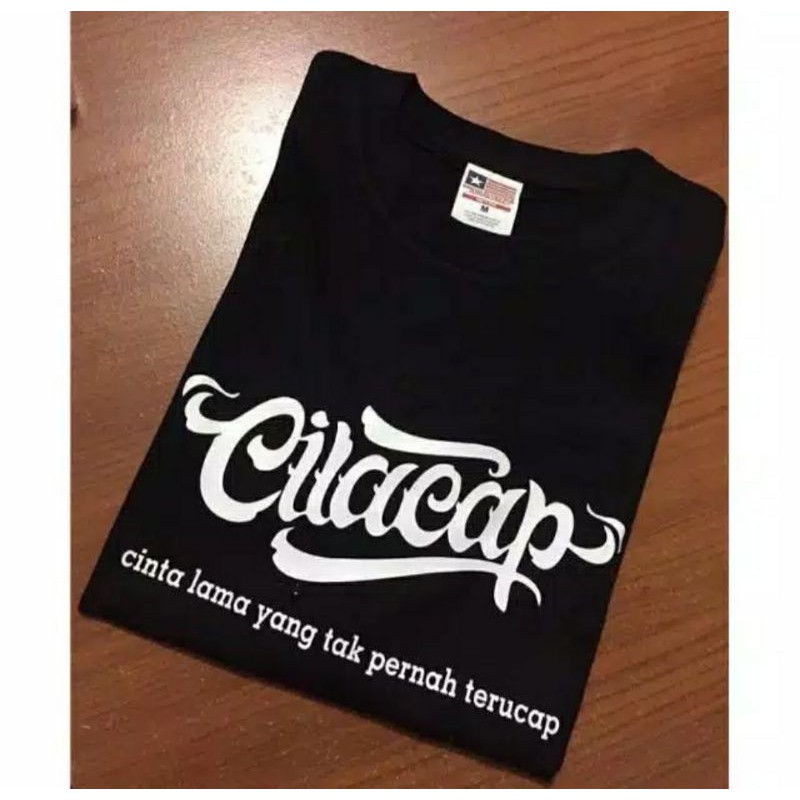 kaos distro cilacap bercahaya / kaos cilacap