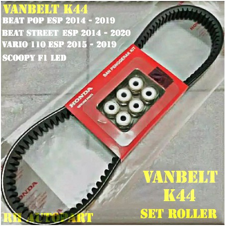 VanBelt Assy Beat pop Beat Esp Beat Street Vanbelt scoopy f1 Esp Vanbelt Vario 110 esp Vanbelt K44