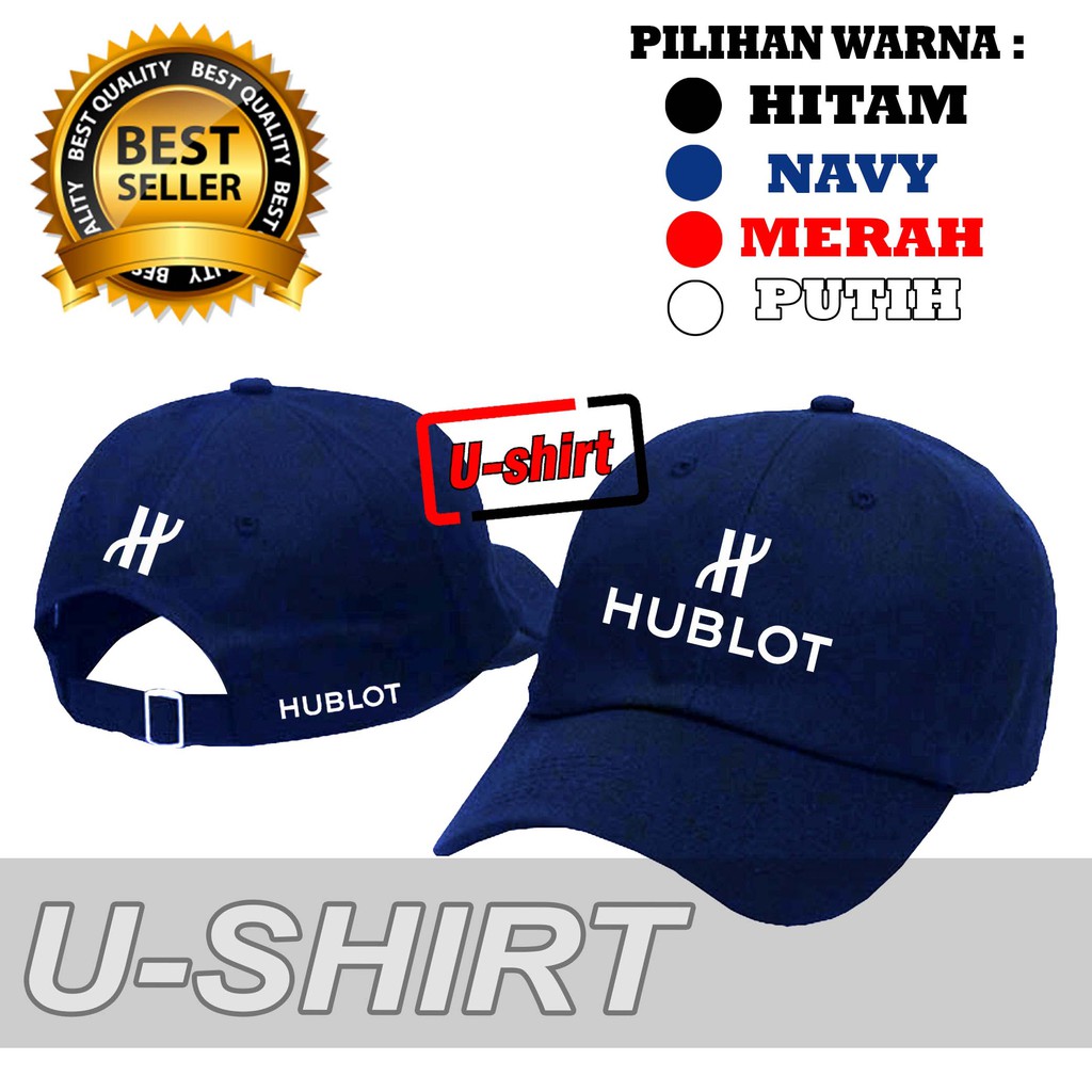 BERKUALITAS  Topi Baseball HUBLOT MURAH TERBARU PRIA&WANITA DISTRO U-SHIRT