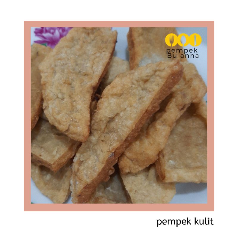 

pempek kulit crispy isi 10