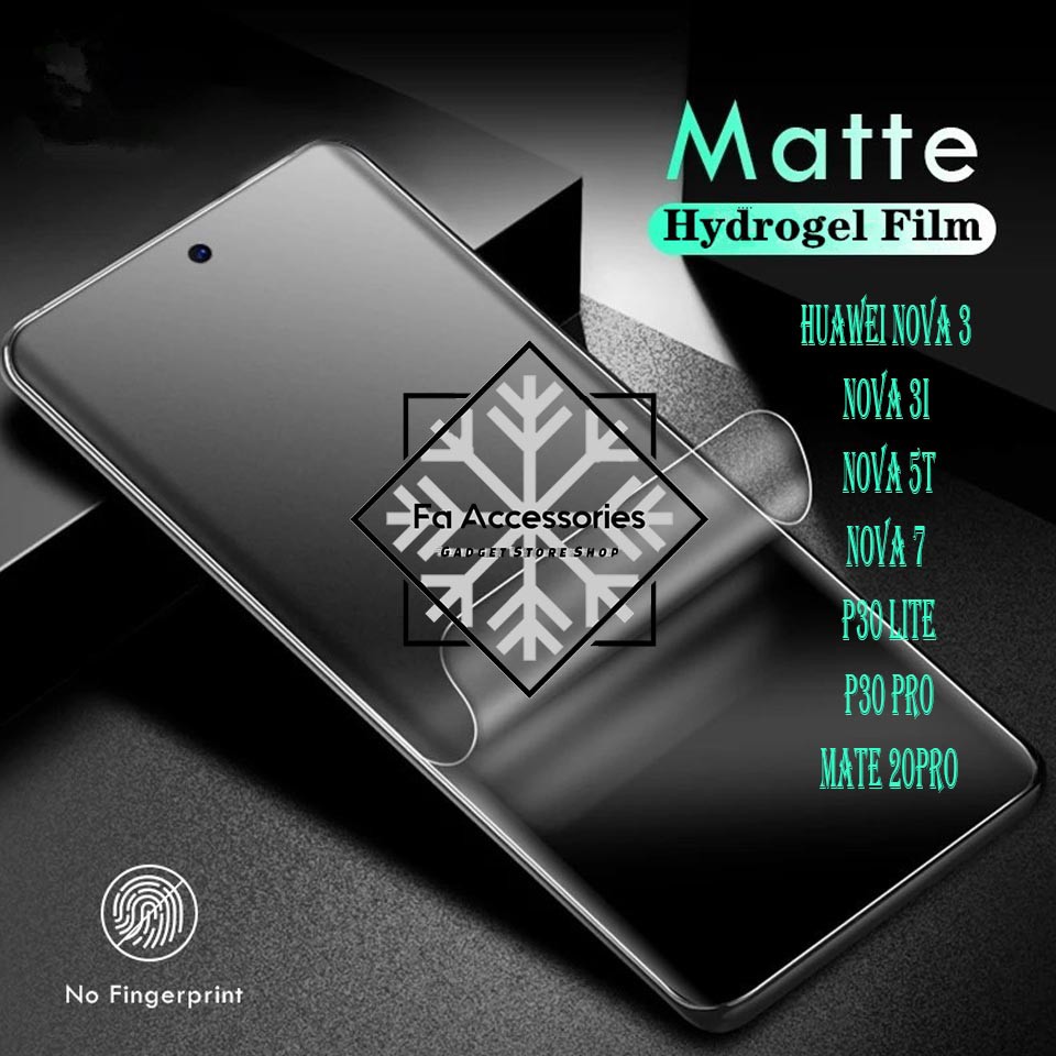 FA ANTI GORES JELLY HYDROGEL MATTE HUAWEI NOVA MATE 3 3I 5T 7 20 20PRO P30 P30LITE P30PRO PRO LITE