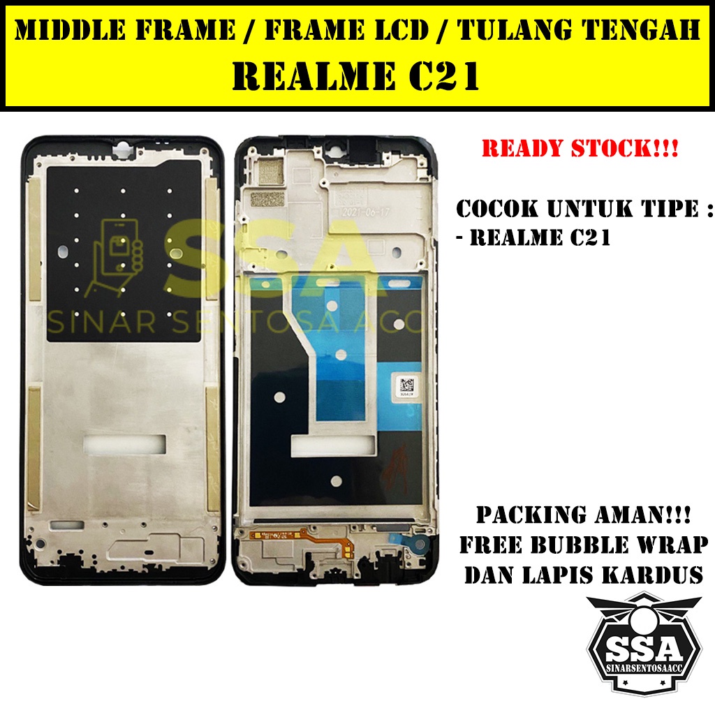 Tulang Tengah Middle Frame LCD Realme C21 Original 100% Tulang Casing Bezel Bezzel Bazel Handphone HP Ori Original Awet Murah RealmeC21