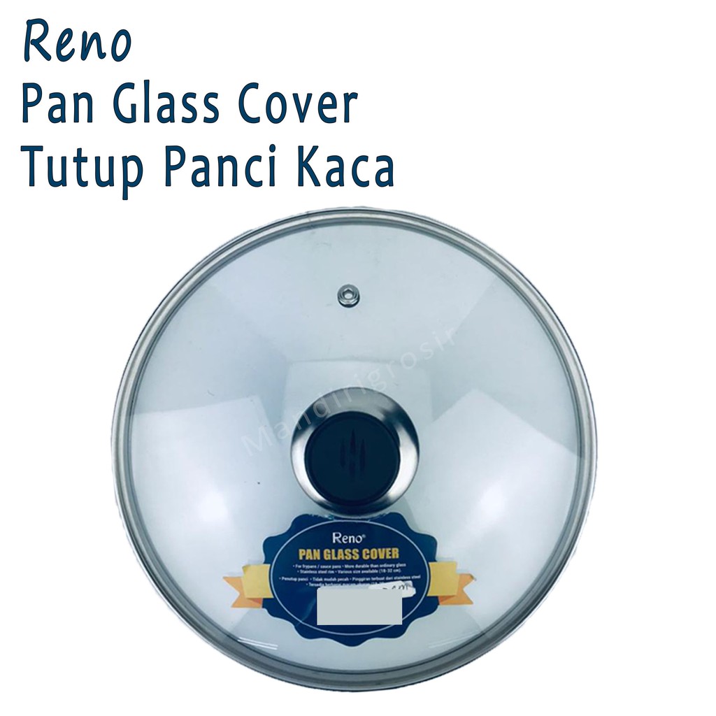 Pan Glass Cover *Reno * Tutup Panci Kaca * 32cm