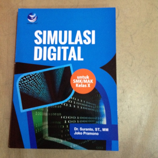 Simulasi Digital untuk SMK/MAK Kelas X