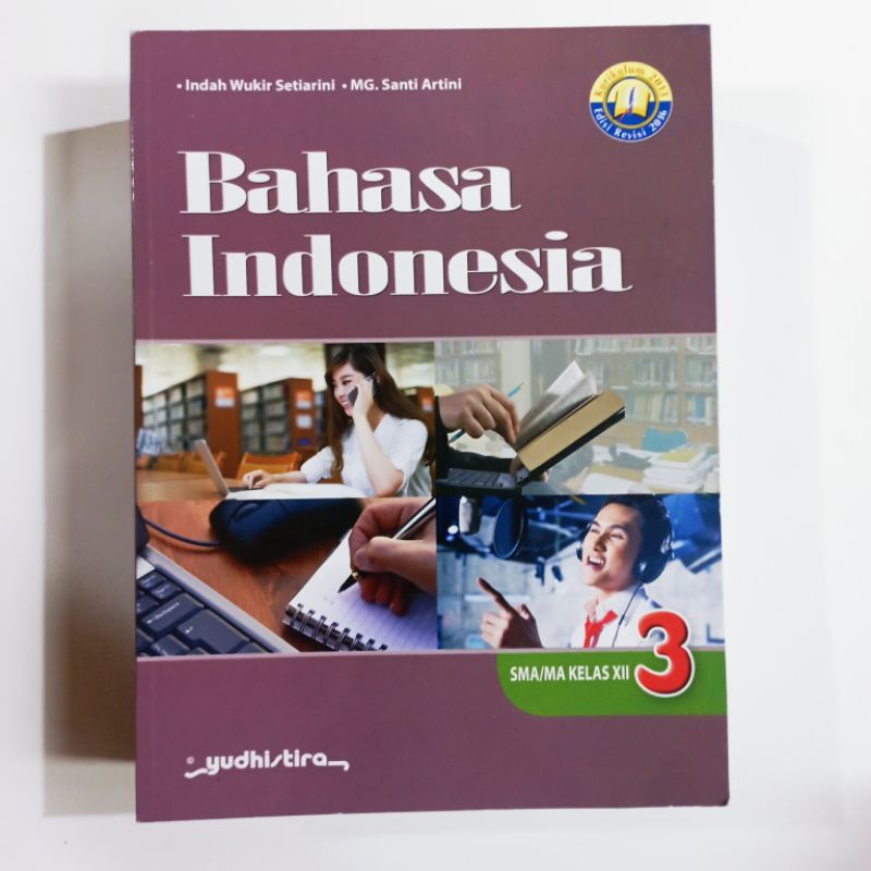 BAHASA INDONESIA SMA KELAS 1,2,3 REVISI KURIKULUM 2013