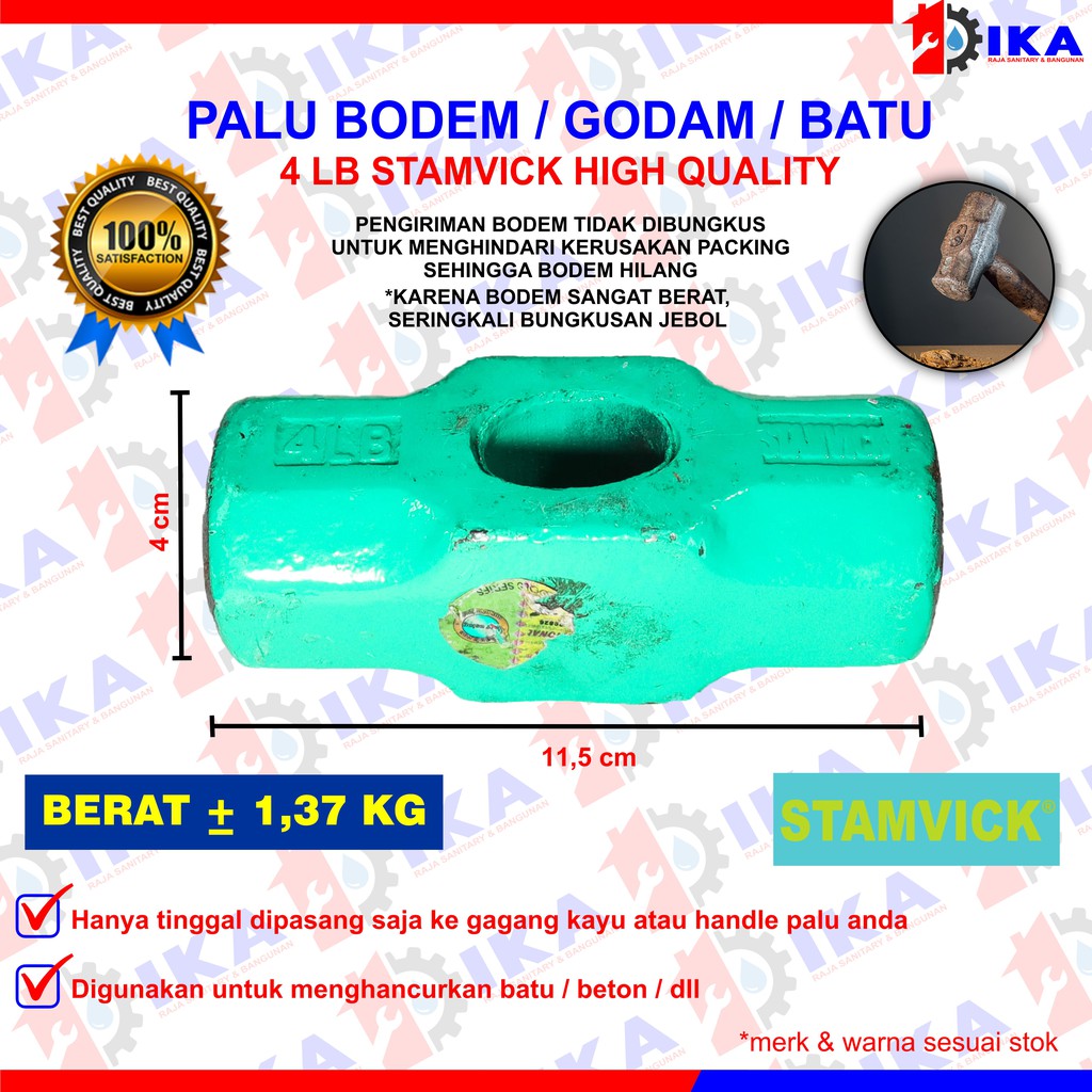 BODEM STAMVICK 4 LB (1.37 - + ) KEPALA BATU PALU TANPA GAGANG BOBOK PECAH KUALITAS TOP