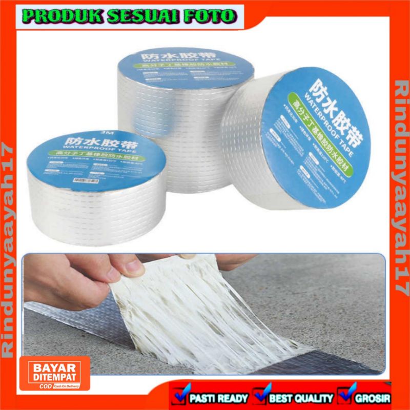 [RA] LAKBAN SELOTIP PENAMBAL ANTI BOCOR RETAK ALUMINIUM FOIL BUTYL RUBBER WATERPROOF TAHAN AIR