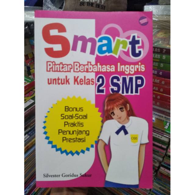 Smart Pintar Berbahasa Inggris 8 SMP.