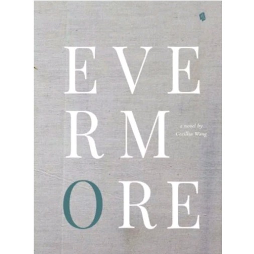 Evermore - Cecillia Wang