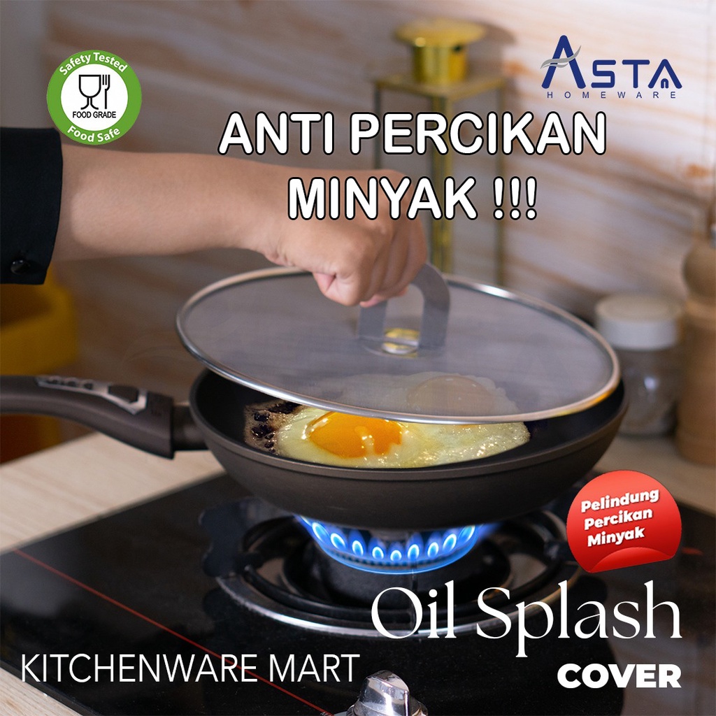 Oil Splatter Screen Cover Tutupan Pelindung Cipratan Minyak Masak Tutup Panci Anti Ciprat Minyak Stainless- Oil Splash Asta