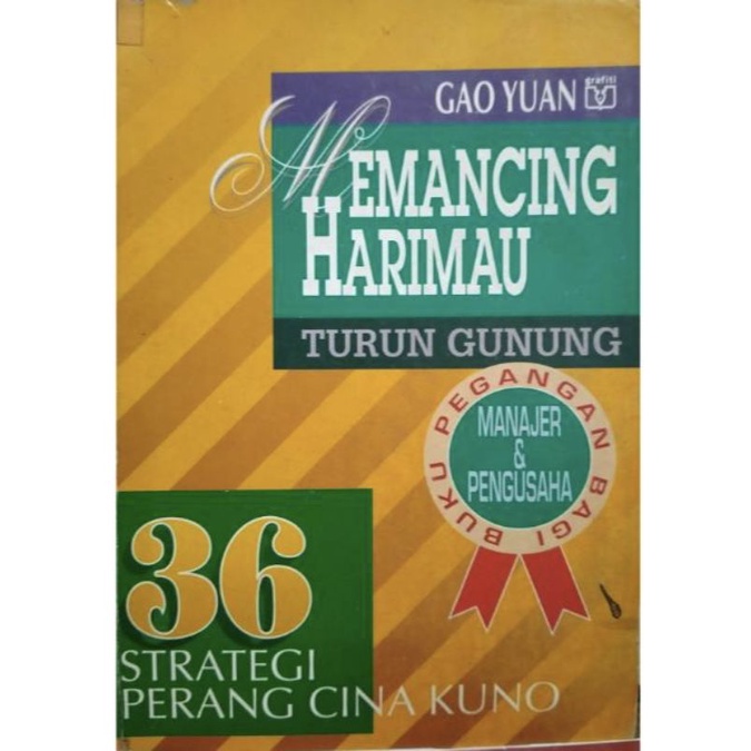 Memancing Harimau Turun Gunung - Gao Yuan