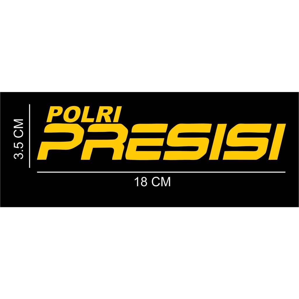 sticker POLRI PRESISI