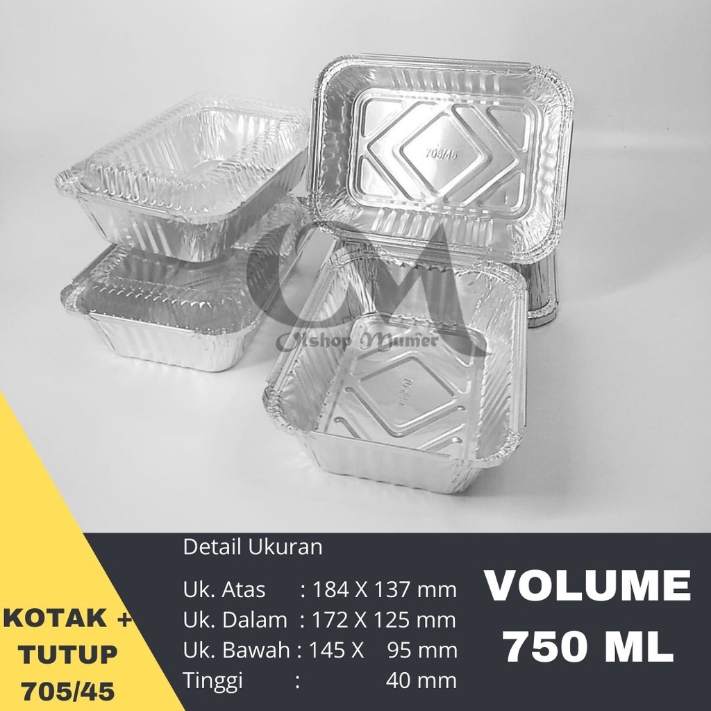 Alumunium Foil 705 / 45 + Tutup Mika Persegi | Cup Wadah Aluminium Foil Model Oiv 705 ukuran 18x14 c