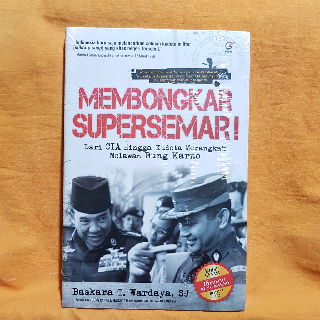 BARU ORIGINAL MEMBONGKAR SUPERSEMAR SUPER SEMAR Dari CIA Hingga Kudeta Merangkak Melawan Bung Karno 