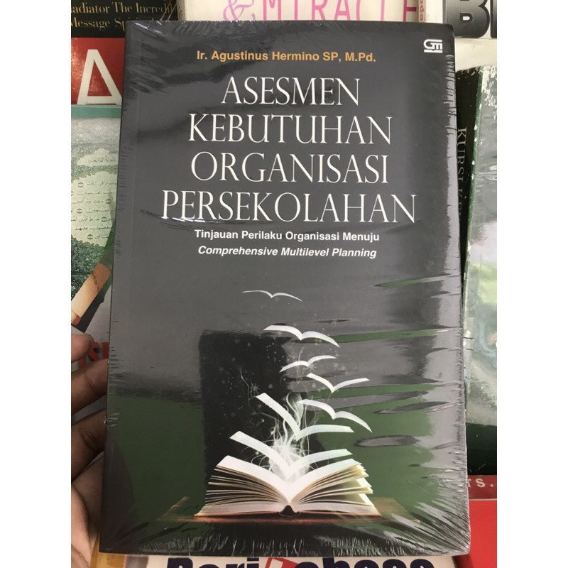 

ASESMEN KEBUTUHAN ORGANISASI PERSEKOLAHAN