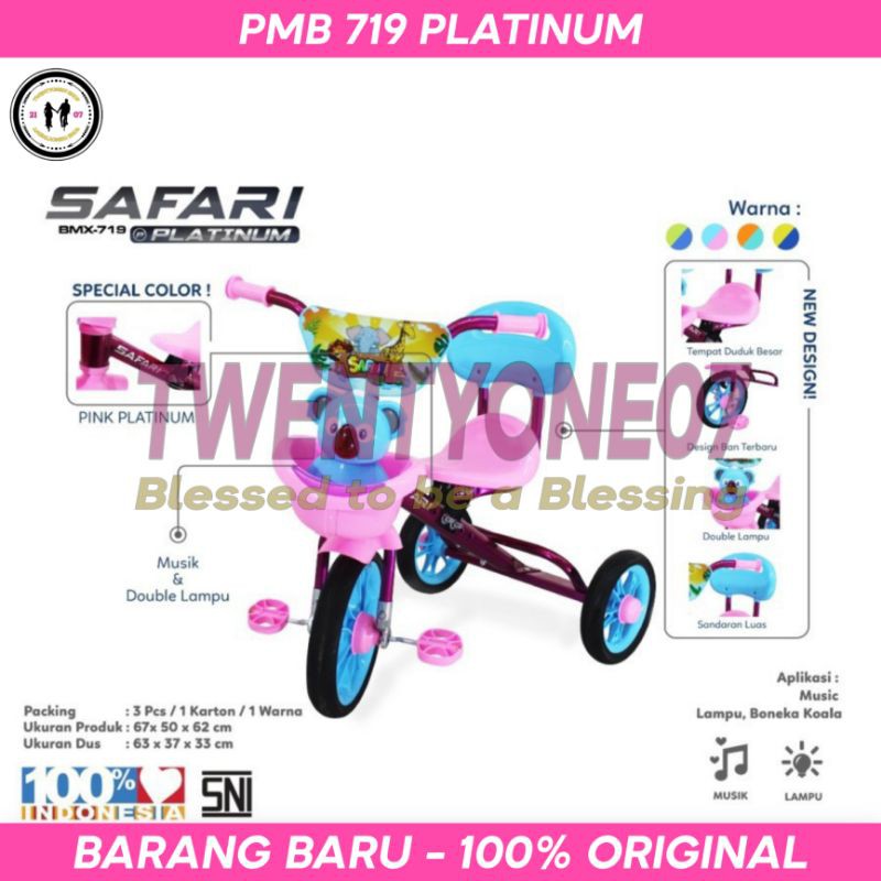 Sepeda Anak Roda 3 Tiga PMB Safari BMX 719 Platinum Terbaru Musik Lampu Boneka Koala Ban Karet