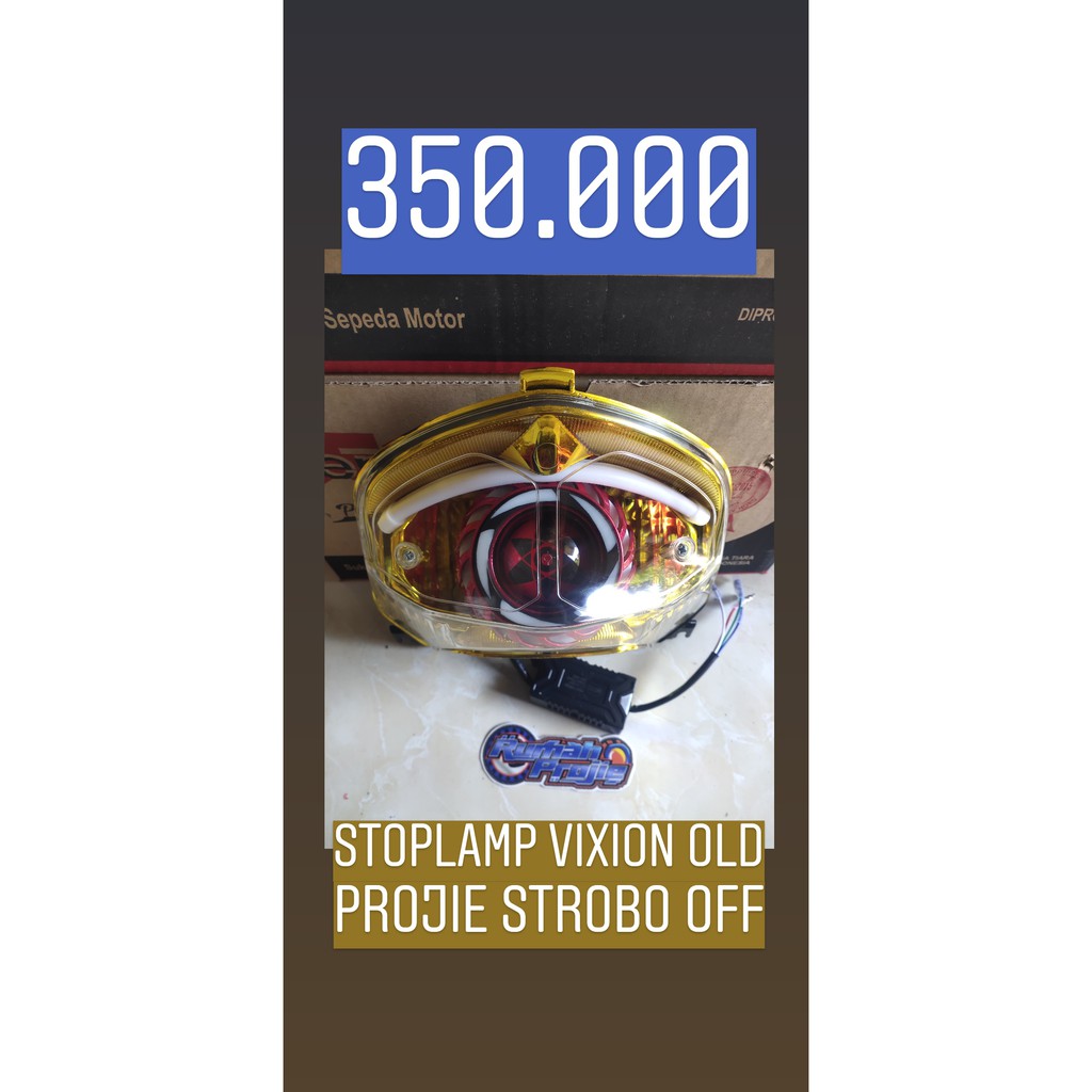 Stoplamp Projie Vixion Old