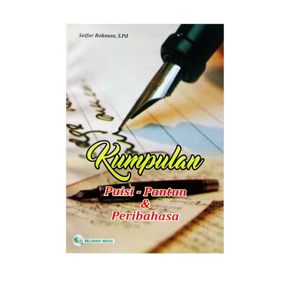 KUMPULAN PUISI, PANTUN,DAN PERIBAHASA