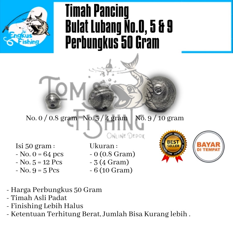 Timah Pancing Model Lada Bulat Lubang Perbungkus 50gram (No.0/0.8gr, 5/4gr &amp; 9/10gr)  Murah - Engkus Fishing