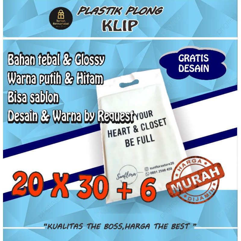 

Tas Plastik Plong Klip Uk 20*30+6 Dengan Sablon Custom Free Desain