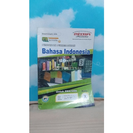 

BAHASA INDONESIA KELAS X SEMESTER 2 MITRA PUSAKA