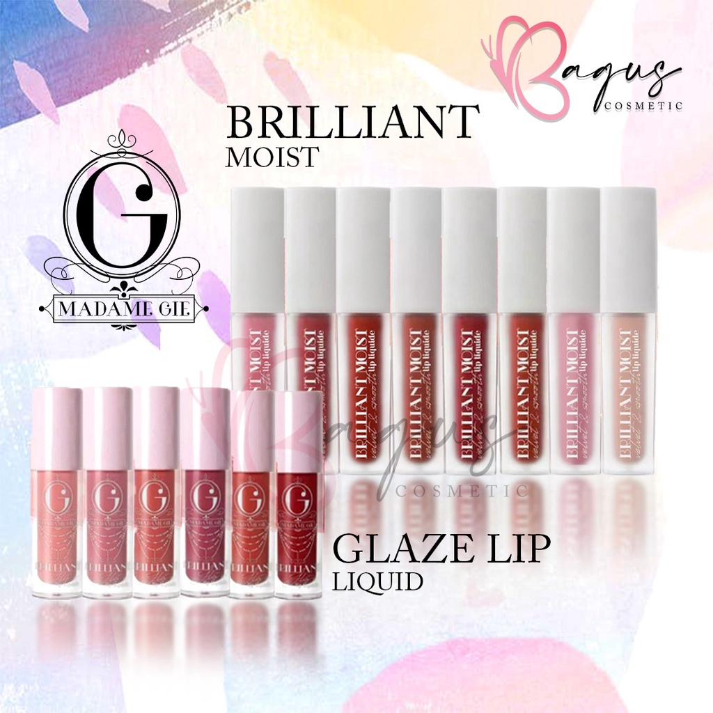 ⭐BAGUS⭐ MADAME GIE BRILLIANT MOIST &amp; GLAZE LIP LIQUIDE / LIP CREAM 4gr