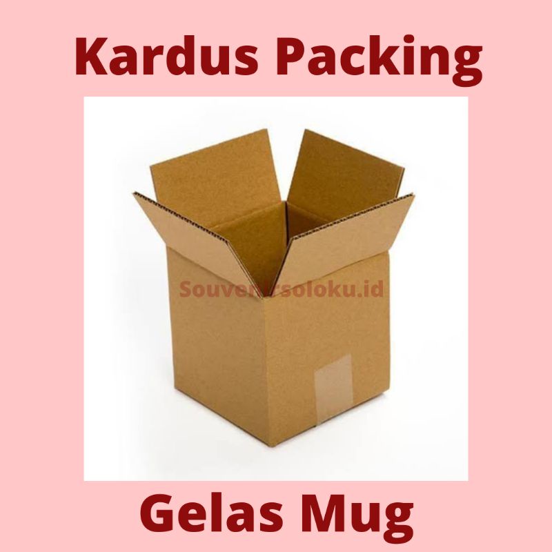 

Kardus Packing Gelas Mug Extra Tambahan