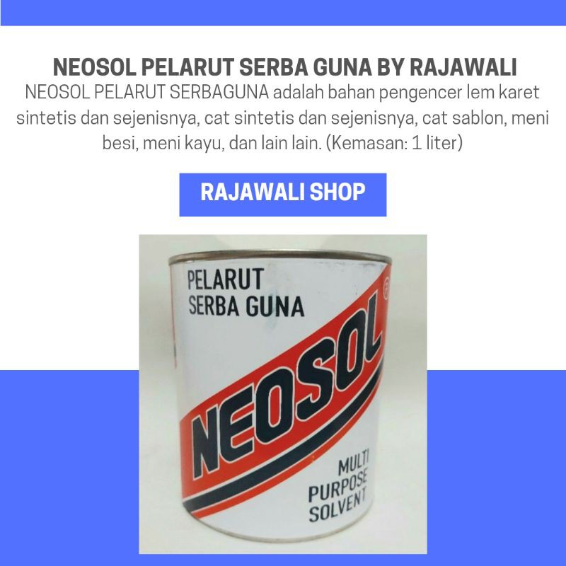 

NEOSOL / PELARUT LEM / PELARUT SERBAGUNA