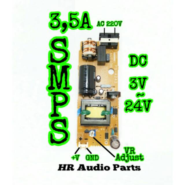 SMPS DC Switching Power Supply Adjust DC 3V - 24V 3,5A For Amplifier DC