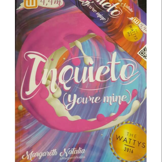 Novel wattpad Inquieto (you're mine)