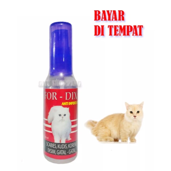 FOR DIX -  OBAT KUCING KORENGAN GATAL GATAL JAMUR SCABIES KUDIS AMPUH