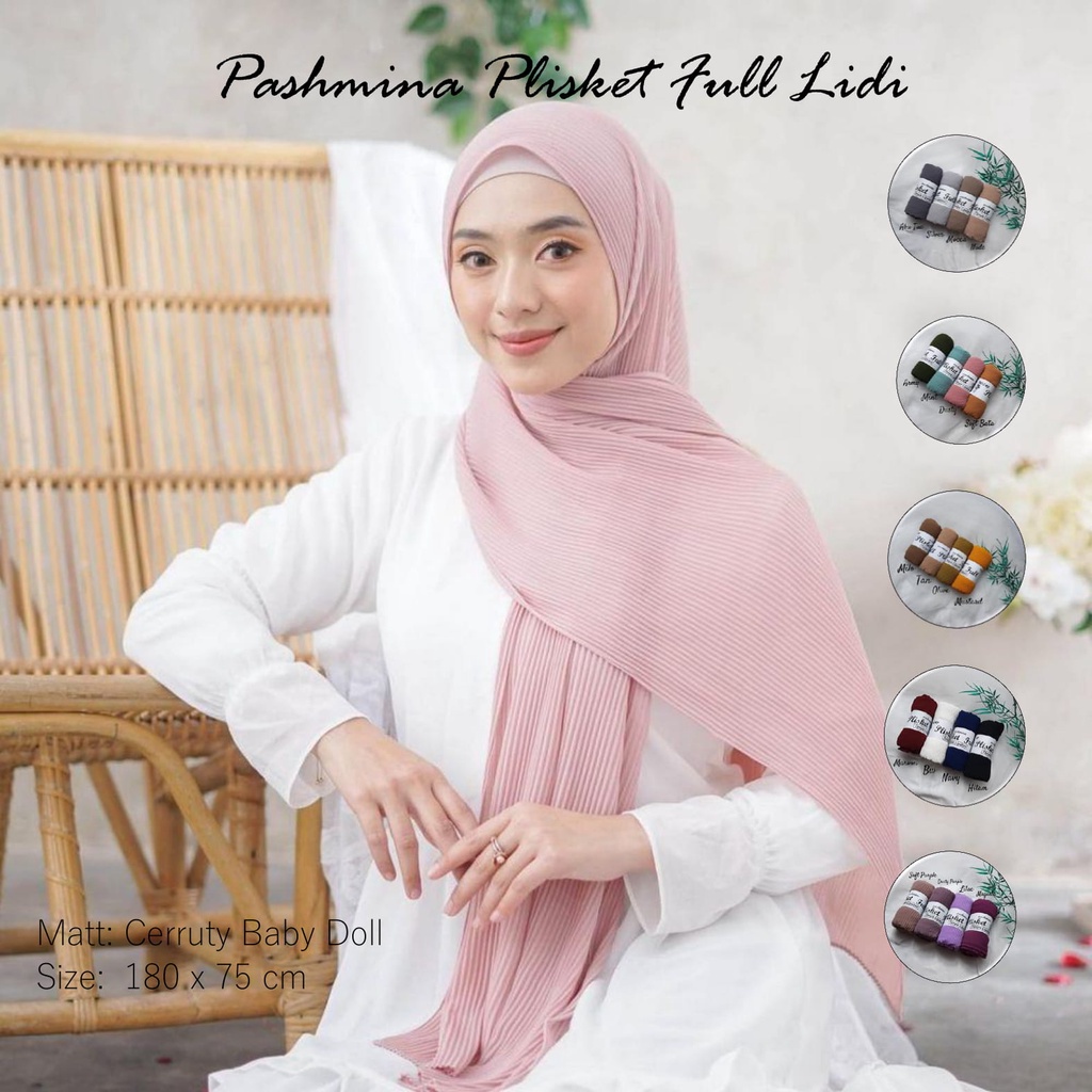 [FULL PLISKET] PASHMINA PLISKET LIDI CERUTY BABY DOLL &quot;PLEATED SHAWL&quot; TANPA LIPATAN TENGAH TERLARIS