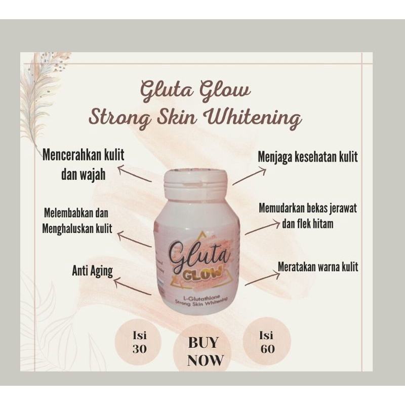 GLUTA GLOW WHITENING STRONG CEPAT PUTIH TANPA SUNTIK PUTIH ISI 30KAPSUL