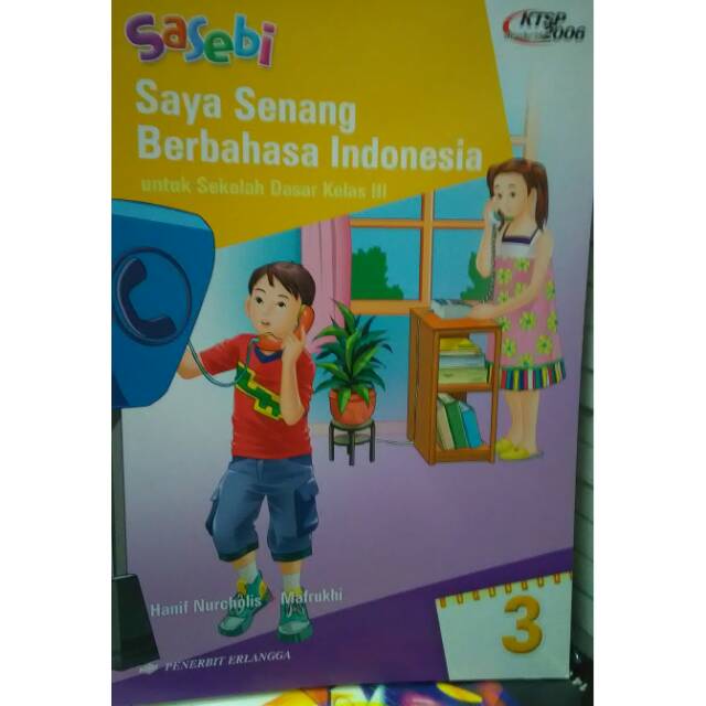 Buku erlangga sasebi saya senang berbahasa indonesia kelas 