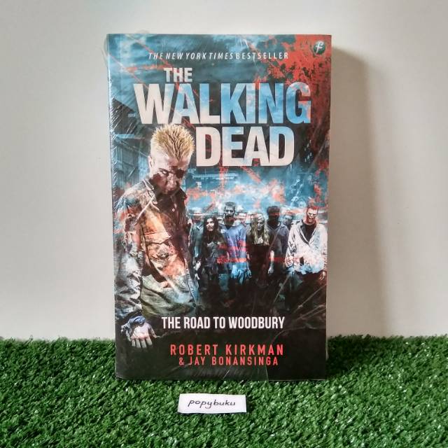 Novel The Walking Dead Robert Kickman Jay Bonansinga