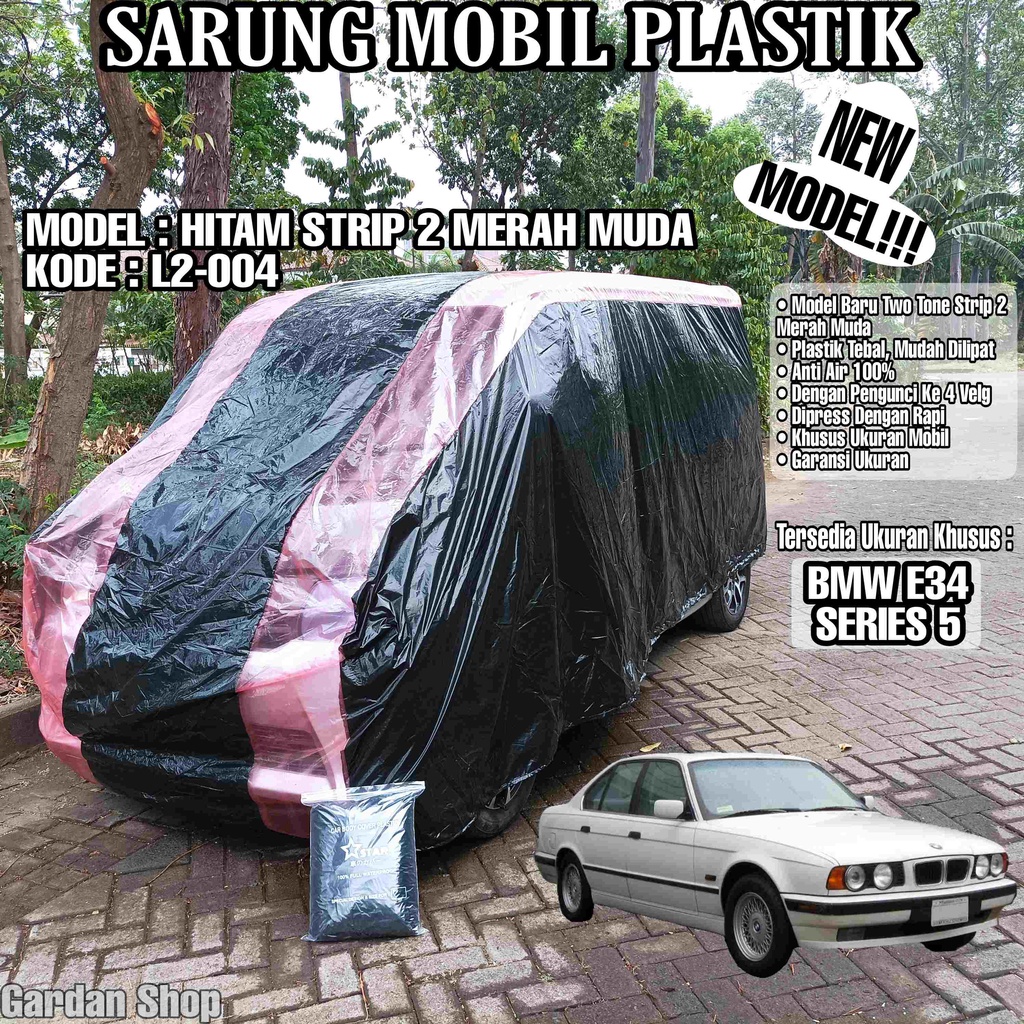 Sarung Mobil Plastik BMW E34 SERIES 5 Hitam Strip 2 Merah Muda Full Anti Air Full Waterproof