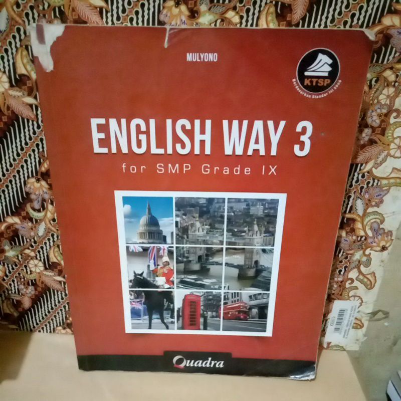ENGLISH WAY 3 SMP KELAS 9 IX KTSP QUADRA