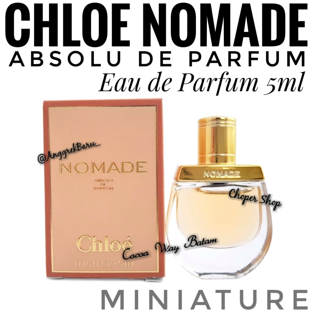 Original Miniature Parfum Chloe Nomade Absolu de Parfum EDP 5ml