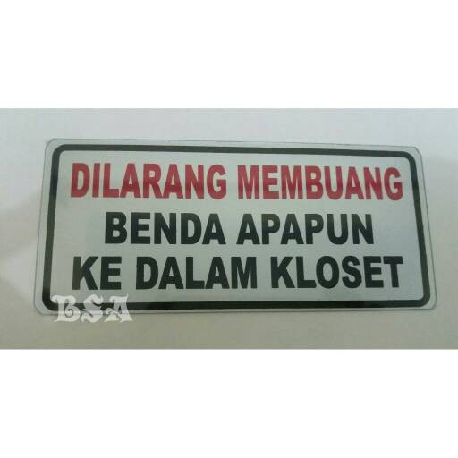 

Sticker stiker mika DILARANG MEMBUANG uk 14,8 cm x 6,7 cm