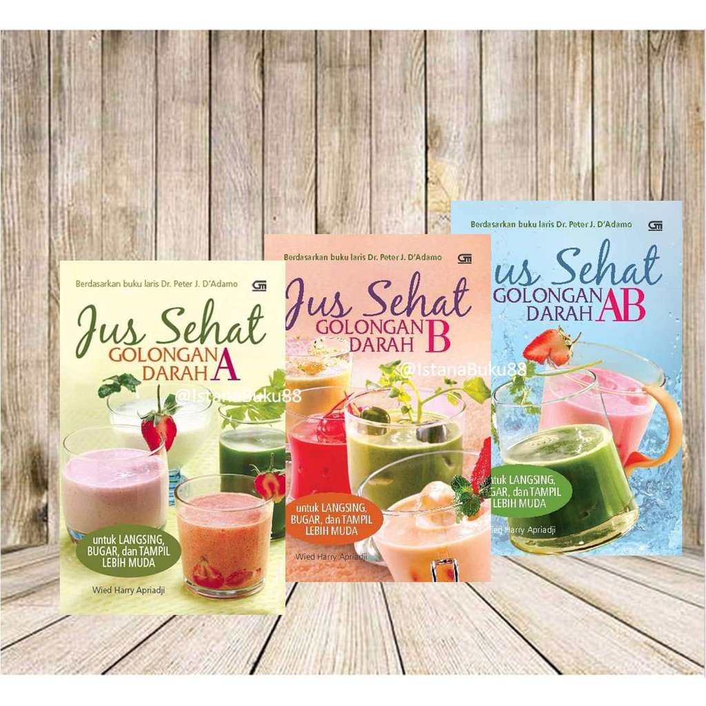 Resep Menu Kesehatan Jus Sehat Golongan Darah B AB O Langsing Bugar