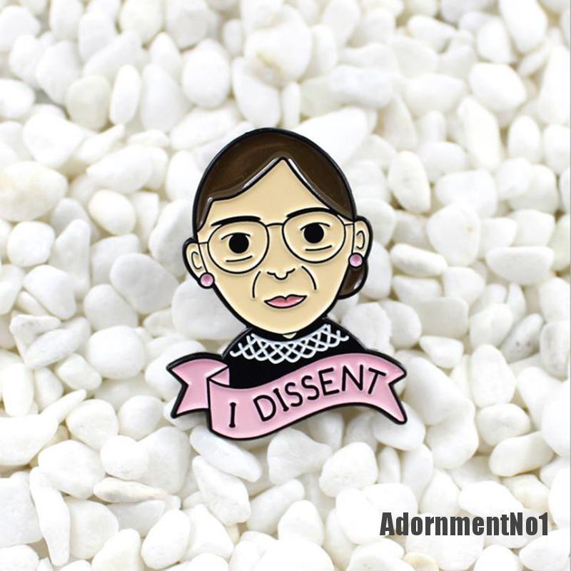 (Adornmentno1) Bros Pin Enamel Desain I Dissent Ginsburg Untuk Wanita