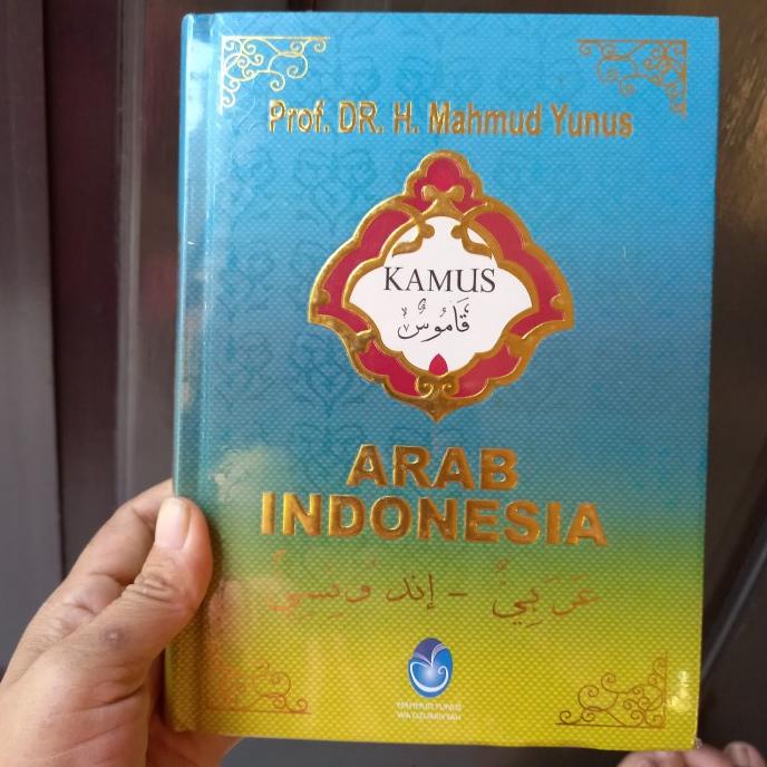 KAMUS BAHASA ARAB. MAHMUD YUNUS