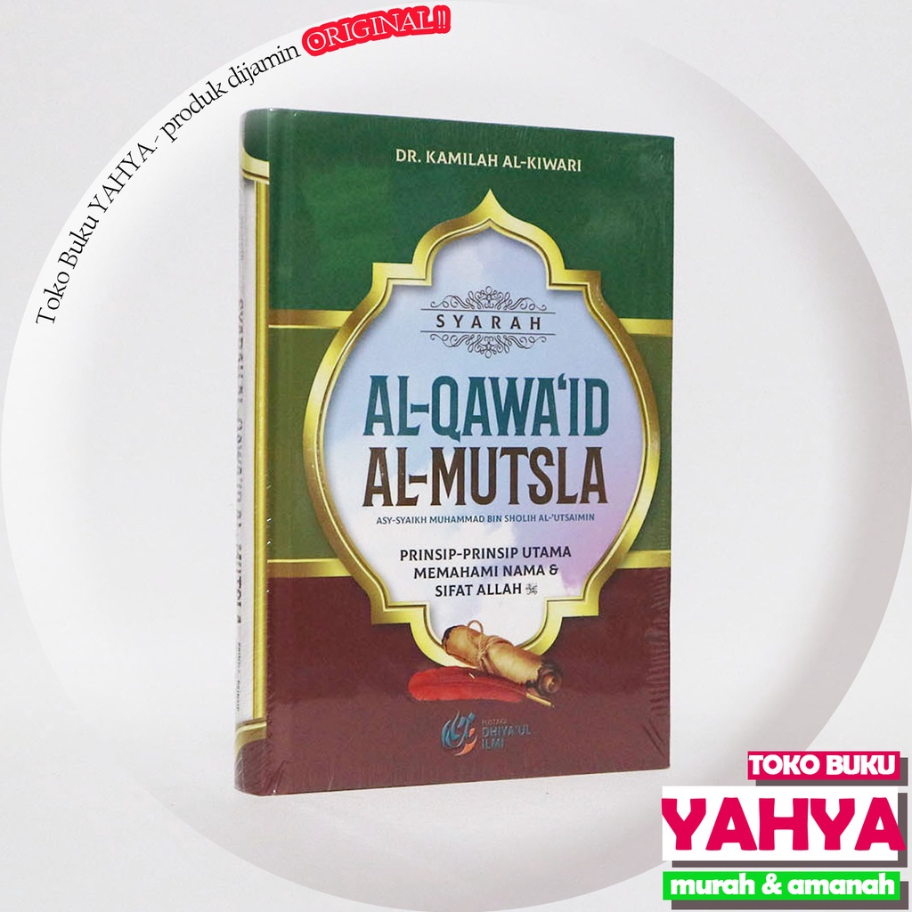 Al Qawaid Al Mutsla - Pustaka Dhiyaul Ilmi