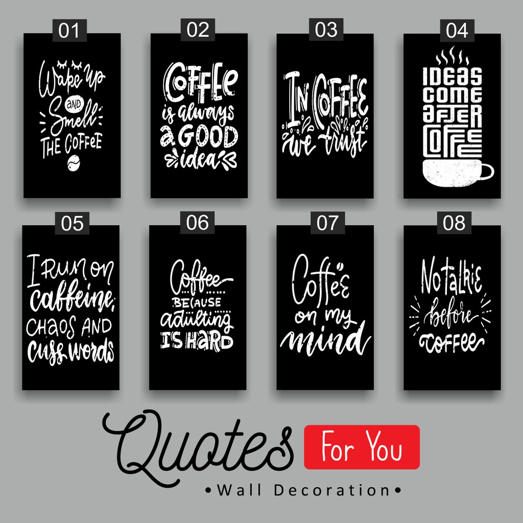 QuotesForYou - Hiasan Dinding Quotes Coffee Walldecor