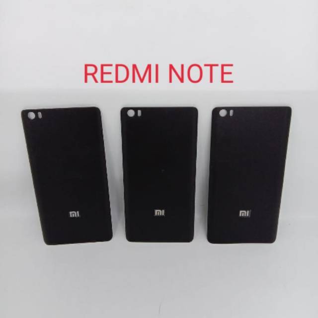 BACKCOVER XIAOMI REDMI NOTE / TUTUP BELAKANG XIAOMI REDMINOTE