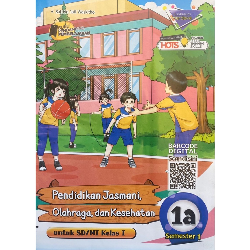 PenjasOrkes Kelas 1 Kur.merdeka SD/MI Semester 1(satu) - LKS