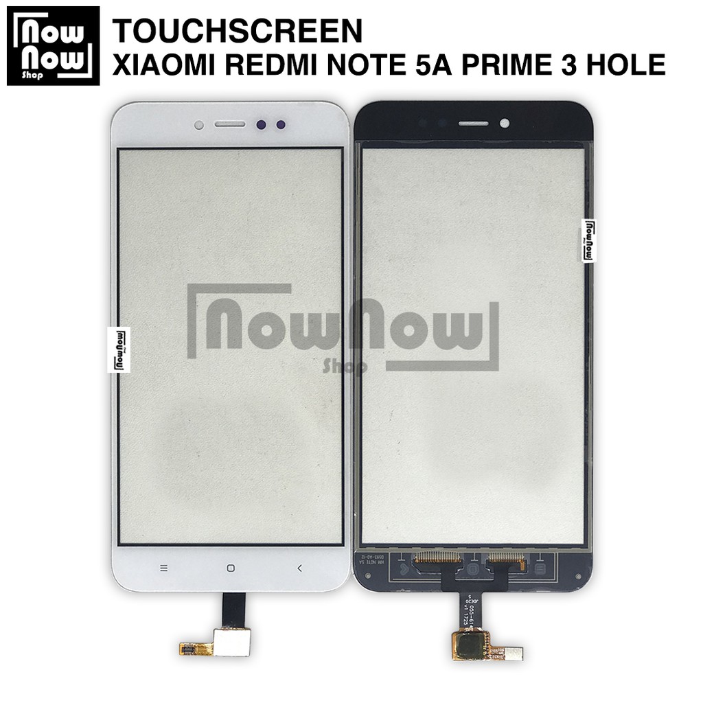 TOUCHSCREEN TS LAYAR SENTUH TC XIAOMI REDMI NOTE 5A PRIME 3 HOLE LUBANG TOUCH SCREEN